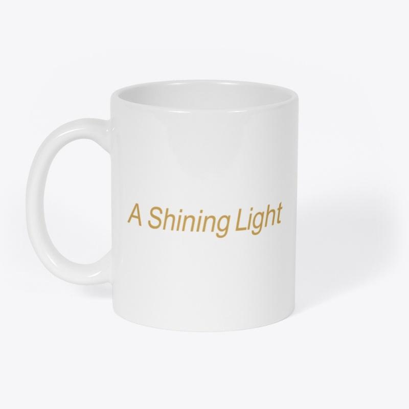 A Shining Light - Gold Text